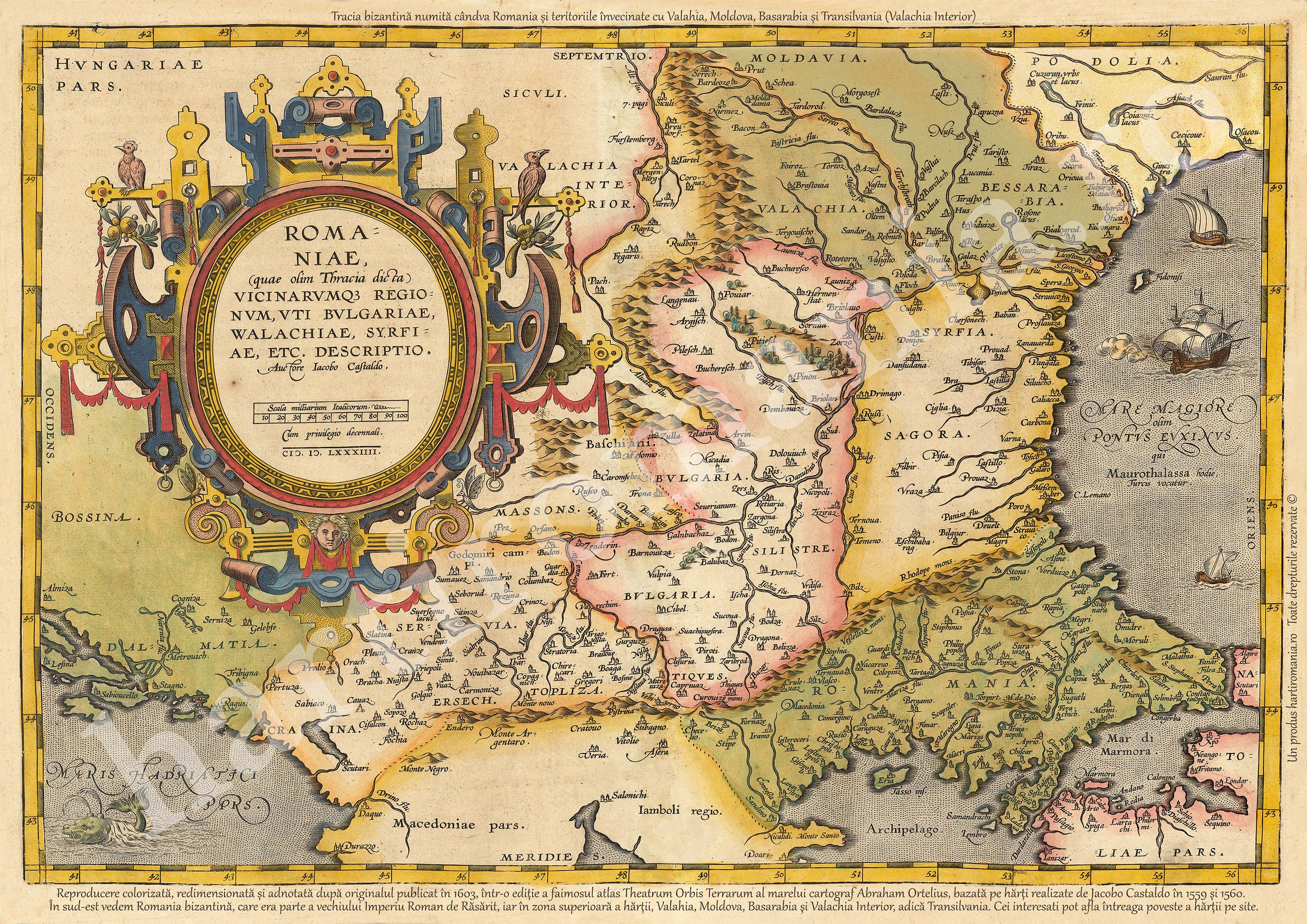 Tracia bizantină numită cândva Romania și teritoriile învecinate cu Valahia, Moldova, Basarabia și Transilvania (Valachia Interior)